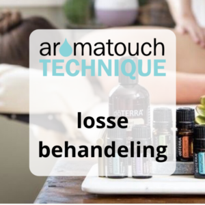 Aromatouch losse behandeling